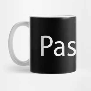 Passion artistic typographic logo Mug